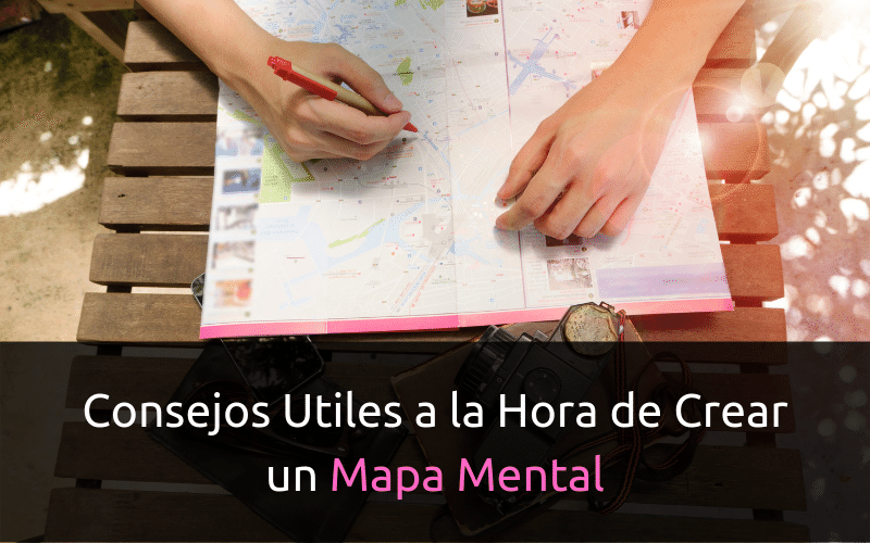 pasos a tener en cuenta a la hora de crear un mapa mental